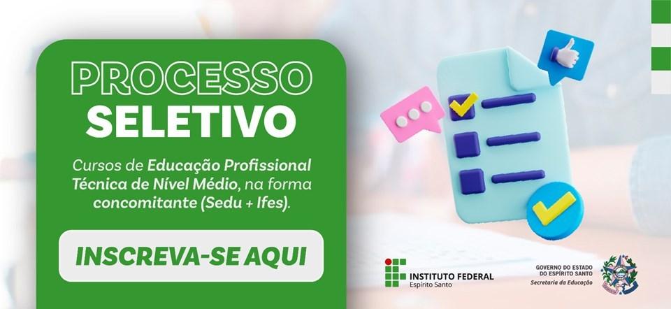 Sedu oferta cursos de Educação Profissional Técnica de Nível Médio em parceria com o Ifes