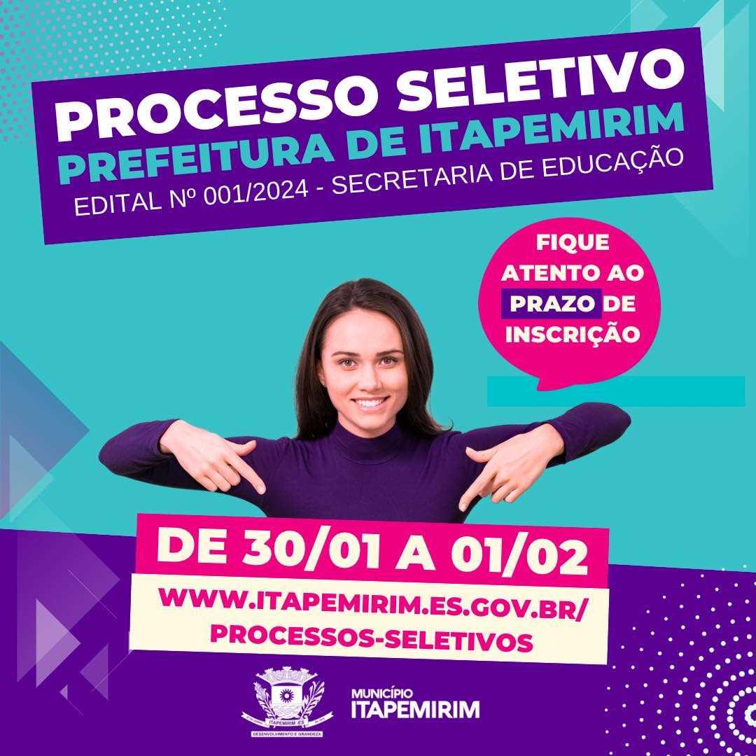 INSCRIÇÕES PARA O PROCESSO SELETIVO PREFEITURA DE ITAPEMIRIM COMEÇAM NA TERÇA E SEGUEM ATÉ QUINTA-FEIRA