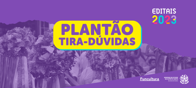 Editais 2023: Secult realiza últimos plantões tira-dúvidas on-line