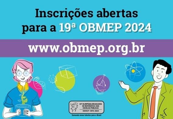 Inscrições abertas para 19ª Olimpíada Brasileira de Matemática (OBMEP) 2024