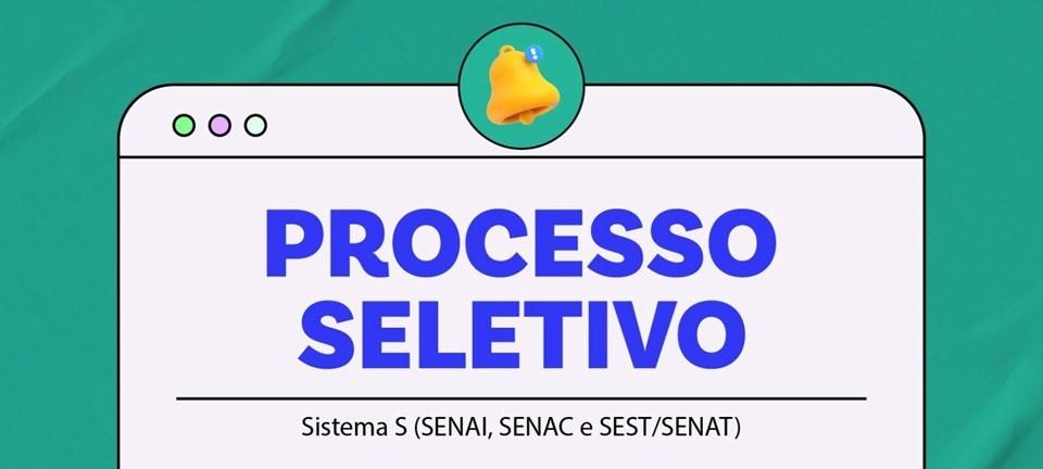 Divulgado resultado de processo seletivo para cursos técnicos em parceria com Sistema S